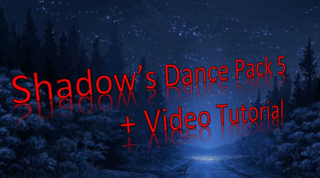 Shadow's Dance Pack 5