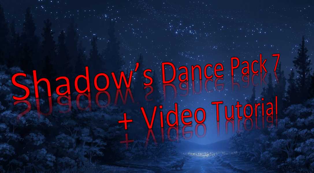 Shadow's Dance Pack 7