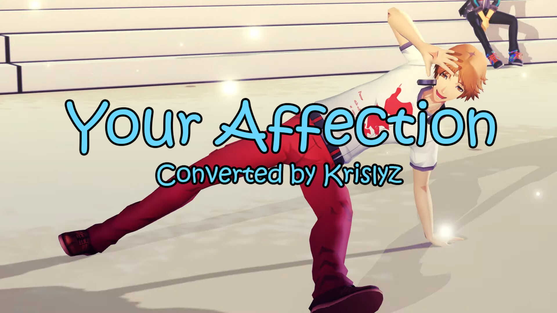 Your Affection (Converted MMD Dance)