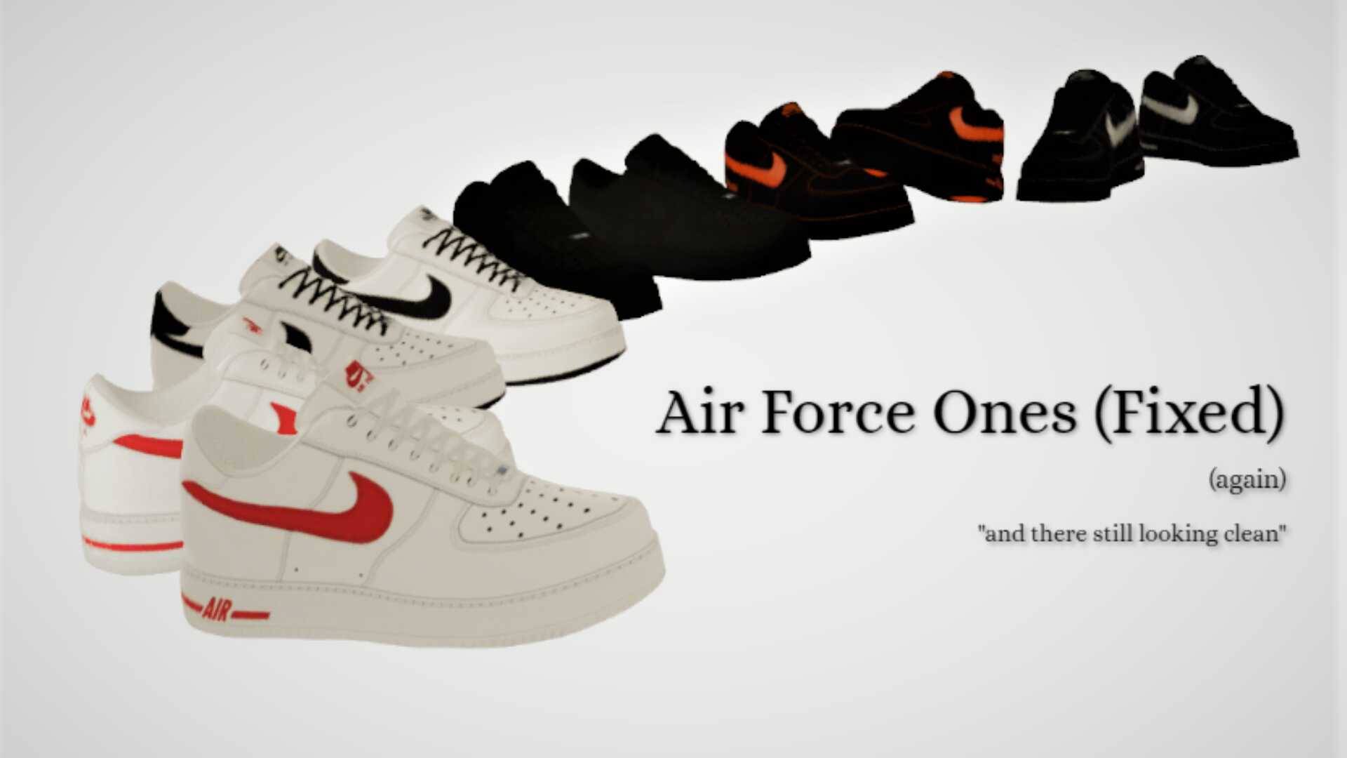 Air Force Ones 