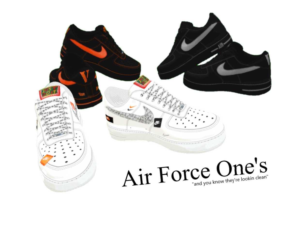 Air Force Ones (Broken Don't Download lol)