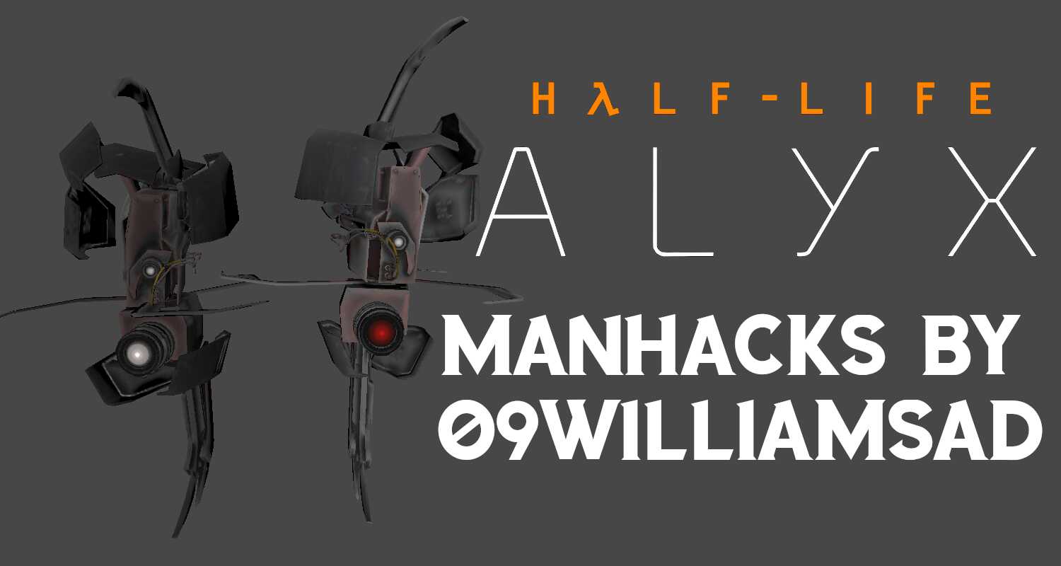 Manhacks - Half Life Alyx
