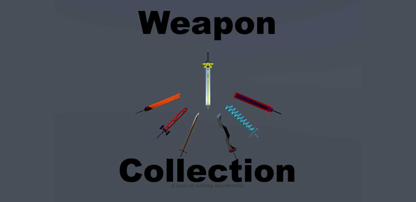 Weapon Collection