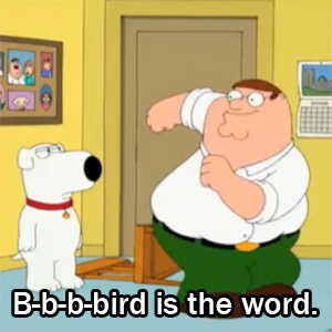 Family Guy - Bird Is The Word Dance