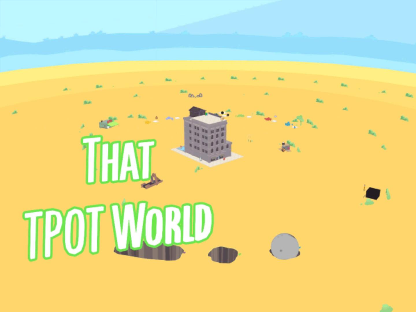 THAT TPOT WORLD